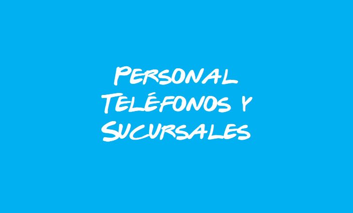 Personal Teléfonos y Sucursales