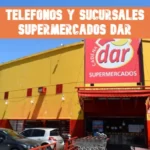 Teléfonos y Sucursales de Supermercados Dar Teléfonos y Sucursales Supermercados Dar